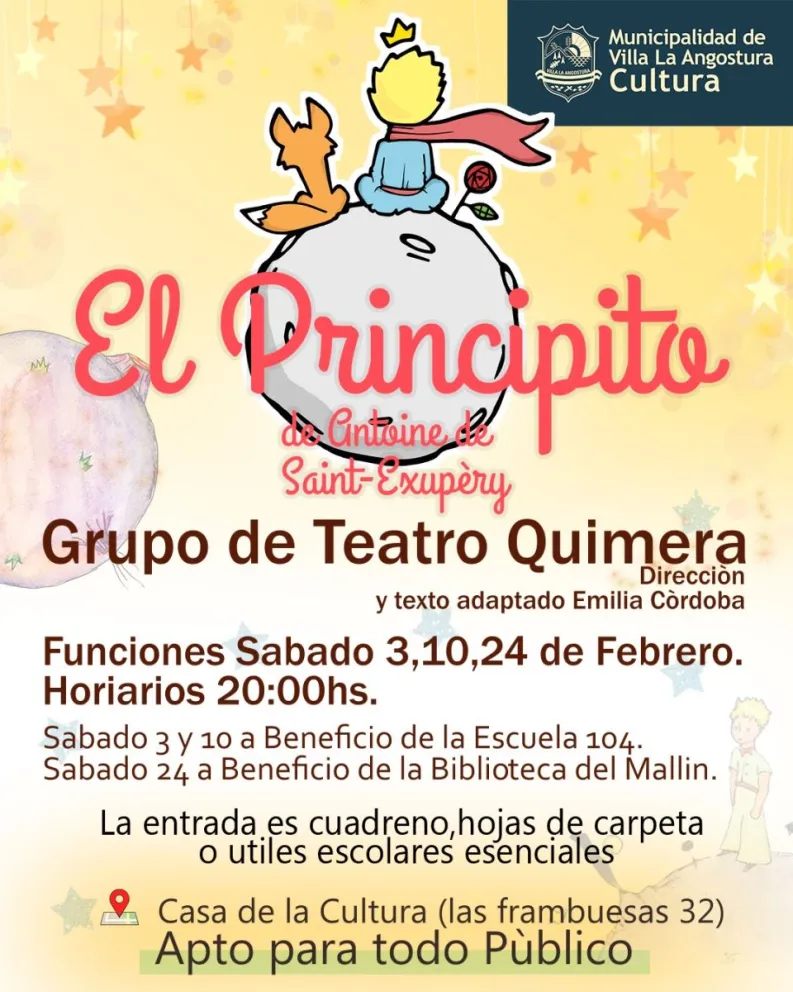 Se presenta la obra “El principito” a beneficio de la Escuela N° 104 y la Biblioteca del Mallín